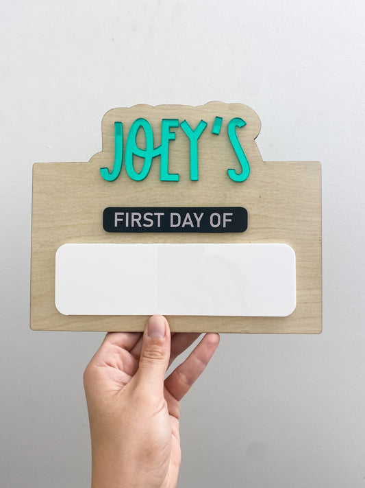 First / Last Day Mini Board